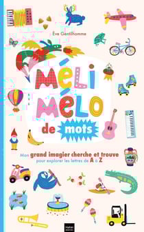 Méli-mélo de mots : mon grand imagier cherche et trouve pour explorer les lettres de A à Z
