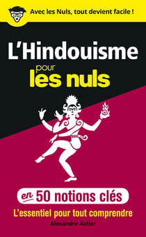 L'hindouisme pour les nuls en 50 notions clés