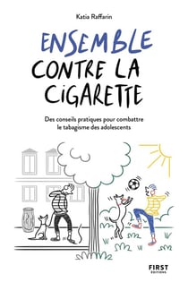 Ados fumeurs : parents, ne baissez pas les bras !