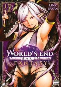 World's end harem fantasy Tome 1