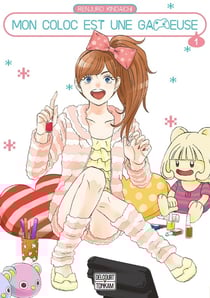 Mon coloc est une gameuse Tome 1