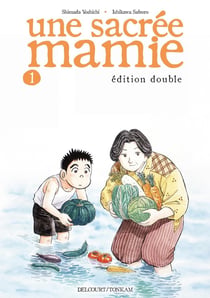 Une sacrée mamie Tome 1