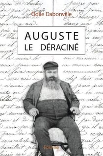 Auguste le deracine