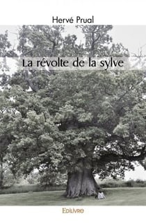 La revolte de la sylve