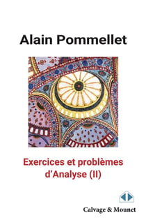 Exercices et problèmes d'analyse Tome 2