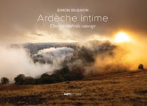 Ardèche intime : Une éphéméride sauvage