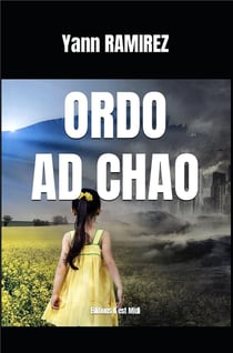 ORDO AD CHAO : Le voyage initiatique d'Anastasie