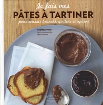 Je fais mes pâtes à tartiner