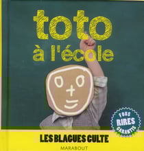 Les blagues culte - toto à l'école