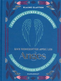 Les petits livres d'ésotérisme : une rencontre avec les anges
