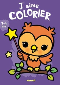 J'aime colorier (2-4 ans) (Hibou)