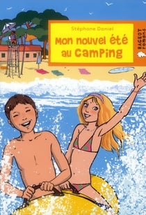Mon nouvel été au camping