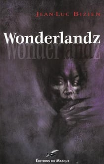 Wonderlandz - prix gerardmer 2002