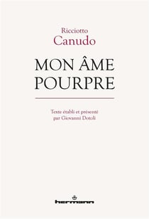 Mon âme pourpre : Roman de la forêt et du fleuve