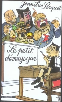 Le petit démagogue