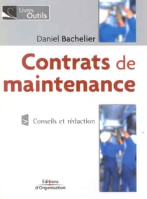 Contrats de maintenance - conseils et redaction - industrie, tertiaire, transport