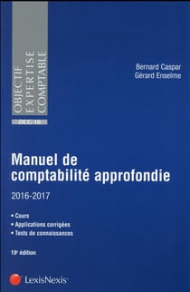 Manuel de comptabilité approfondie (édition 2016/2017)