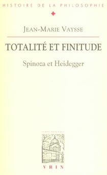 Totalite et finitude - spinoza et heidegger