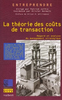 La theorie des couts de transaction
