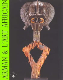 Arman & l'art africain