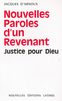 Nouvelles paroles d'un revenant - justice pour dieu