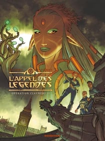 L'appel des légendes Tome 2 - opération Claymore II