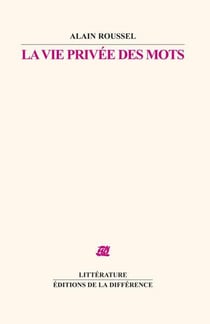 La vie privée des mots