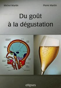 Du goût à la degustation