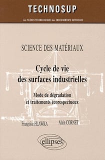Cycle de vie des surfaces industrielles