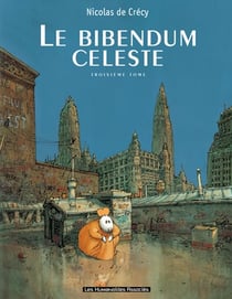 Le bibendum celeste t.3