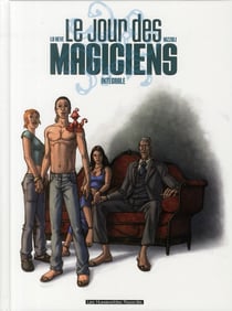 Le jour des magiciens - intégrale