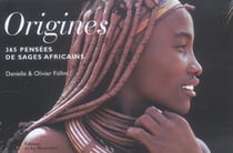 Origines - 365 pensées de sages africains