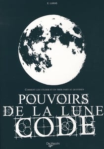 Les pouvoirs de la lune code