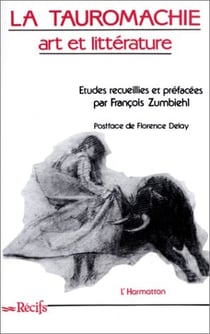 La tauromachie, art et litterature