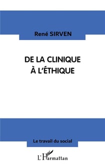 De la clinique à l'éthique