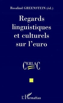 Regards linguistiques et culturels sur l'euro