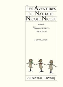 Les aventure de nathalie nicole nicole - voyage en pays herblinois