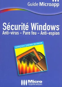 Securite windows - antivirus et pare-feu