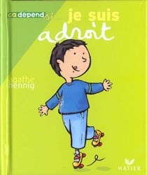 Je suis adroit je suis maladroit