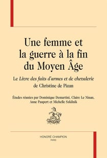 Une femme et la guerre à la fin du moyen âge