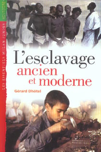 L'esclavage ancien et moderne