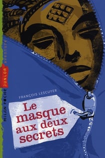 Le masque aux deux secrets