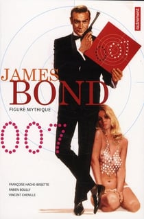 James Bond : figure mythique