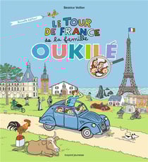 La famille Oukilé : le tour de France de la famille Oukilé