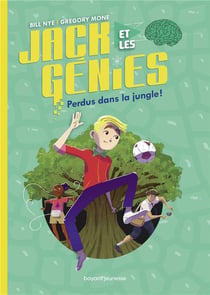 Jack et les génies Tome 3 : perdus dans la jungle !