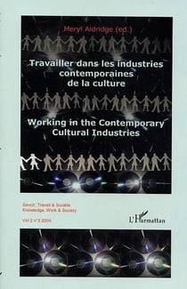 Travailler dans les industries contemporaines de la culture