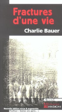 Fractures d'une vie