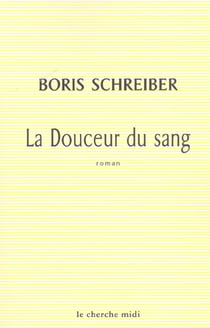 La douceur du sang