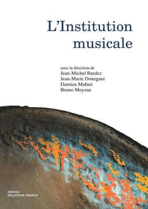 L'institution musicale