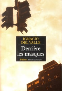 Derrière les masques